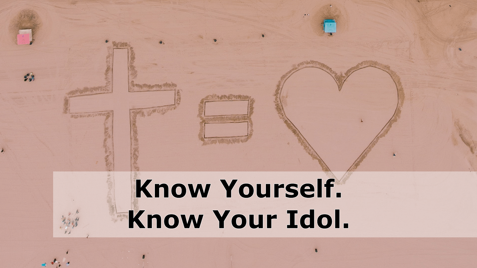 Know Yourself. Know Your Idol.